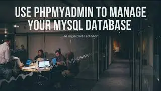 Using phpMyAdmin to Manage Databases In EYK