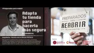 Adapta tu tienda para hacerla m&aacute;s segura | Alejandro Gil #PreparadosparaReabrir