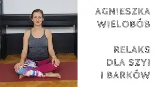 Joga - ćwiczenia szyi i barków