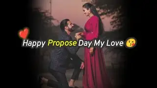 Happy Propose Day My Love ❤️ happy Propos day ! Propos day status for husband #proposeday2024 #love