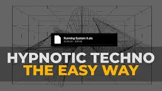 Hypnotic Techno Production Made Easy | Ready To use Ableton Template