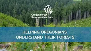 The Oregon Forest Resources Institute