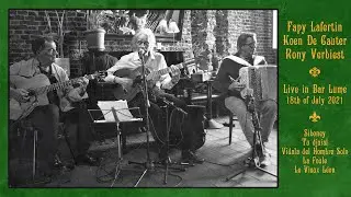 Fapy Lafertin, Koen De Cauter & Rony Verbiest - Live in Bar Lume Gent on the 18th of July 2021