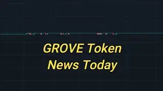 Grove Token Price Prediction and Technical analysis 9 September
