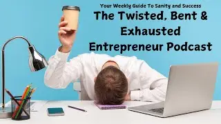 Episode 33 - Are You At Risk of a Lawsuit - ADA Insight -  TheTwisted Bent & Exhausted Podcast