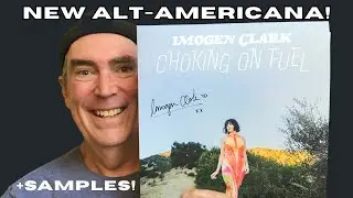 Imogen Clark - Choking on Fuel - Review + AUDIO SAMPLES! #vinylcommunity 