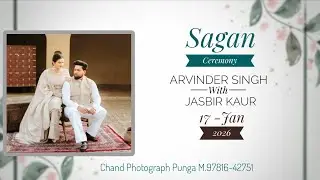 Live \\ ARVINDER SINGH WITH JASBIR KAUR (SAGAN CEREMONY) Chand photograph Punga 9781642751