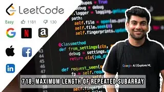 Maximum Length of Repeated Subarray (Java) | Leetcode718 | July Coding Challenge Day 8