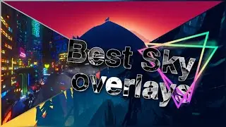 The BEST Sky Overlays For Bedwars!!