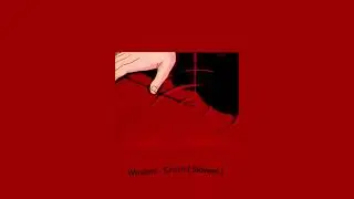 Whxami - Crush ( Slowed & Reverb )