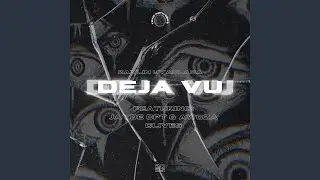 Deja Vu ! 2.0 (feat. Awoza Clives & JaydenCpt)