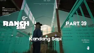 Ranch Simulator Gameplay Part 39 - Log Trailer Mempercepat Proses Membangun