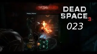 Dead Space3 #023 [Deutsch] Reise ohne Wiederkehr