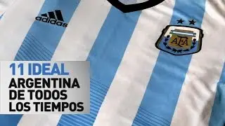 11 ideal | Argentina (de todos los tiempos)