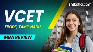 VCET MBA Review  | Fees, Admission, Placements, Cutoff