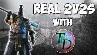 REAL 2V2S WITH TALON DILLARD! | FOR HONOR GAMEPLAY!