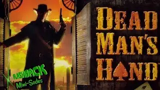 Dead Man's Hand (Xbox) Review - VF Mini-Sodes