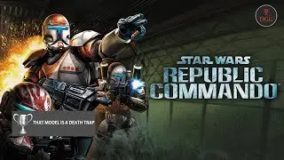 Star Wars: Republic Commando - That Model Is A Death Trap Trophy