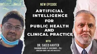 Revolutionising Healthcare with AI: Insights from Dr. Saeed Akhter - #25