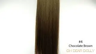 oh dear dolly - Pure Russian Hair Extensions #4 Chocolate Brown