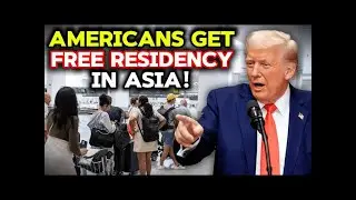 7 ASIAN Countries Giving EASY RESIDENCY to AMERICANS