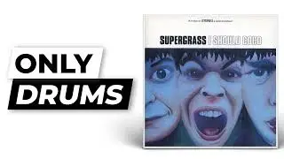 Alright - Supergrass | Only Drums (Isolated)