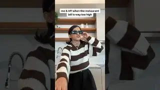 When the restaurant bill is way too high
