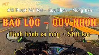 #3 PHƯỢT SÀI GÒN - QUY NHƠN - MĂNG ĐEN/ AIR BLADE 125 XUYÊN VIỆT/ CHẶNG 3: BẢO LỘC - QUY NHƠN