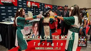 MotM (Michaela on the Move) | Toronto - FanExpo Canada PT. 2
