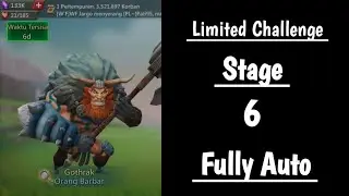 Full Auto Barbarian Limited Challenge Stage 6 | Barbaric Journey - Lords Mobile
