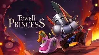 Tower Princess - trailer