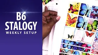 B6 From Scratch Weekly Setup | Week 18 2021 | FREE Printable Stickers