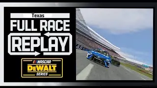DeWalt Series Full Race Replay: Texas