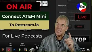 Quick & Easy - Connecting ATEM Mini to Restream.io For Live Podcasts