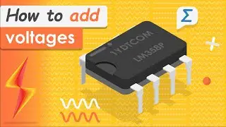 Op Amp Circuits: How To Add Voltages?