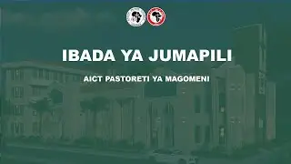 IBADA YA JUMAPILI - AICT MAGOMENI | 14 DECEMBER 2025