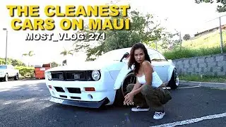 THE CLEANEST CARS IN MAUI ( MOST VLOG 271)