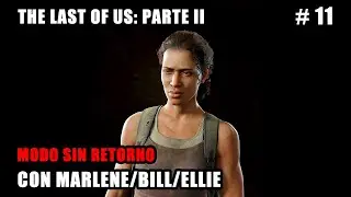 PS5 4K - The Last of Us Parte II Remastered (2024) - Modo Sin Retorno - Walkthrough Español #11
