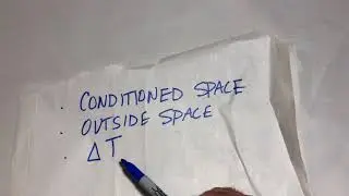 Conditioned Space and Outside Space