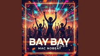 BAY BAY 2025