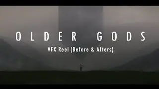 VFX Breakdown - OLDER GODS - A Horror Film by Wagyu Films