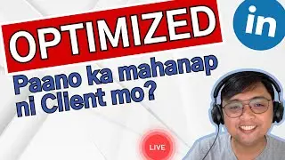 How to Optimize Your Linkedin Profile (Tagalog)