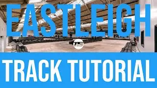 RACING LINE for Teamsport Eastleigh - Track Tutorial