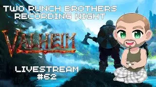 Valheim TPB Recording Live-Stream 62