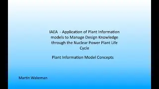 Nuclear Plant Information Modelling