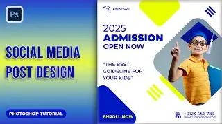 School Admission Poster Design in Photoshop | Waseem Graphics