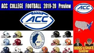 NC State Wolfpack Football 2019 | ACC Atlantic Conference Preview | Boss and Da Sauce Show
