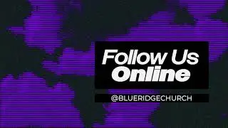 Blue Ridge Church - Live Stream