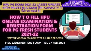 HOW TO FILL HPU PG EXAMINATION & REGISTRATION FORM FOR REGULAR /PRIVATE/ICDEOL NEW STUDENTS-2023-24|