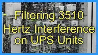 Filtering 3510 Hertz Interference on UPS Units